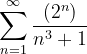 \dpi{120} \sum_{n=1}^{\infty }\frac{(2^n)}{n^{3}+1}